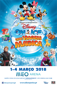 DISNEY ON ICE apresenta: UMA VIAGEM M&Aacute;GICA,  1-4 MAR 2018, MEO Arena